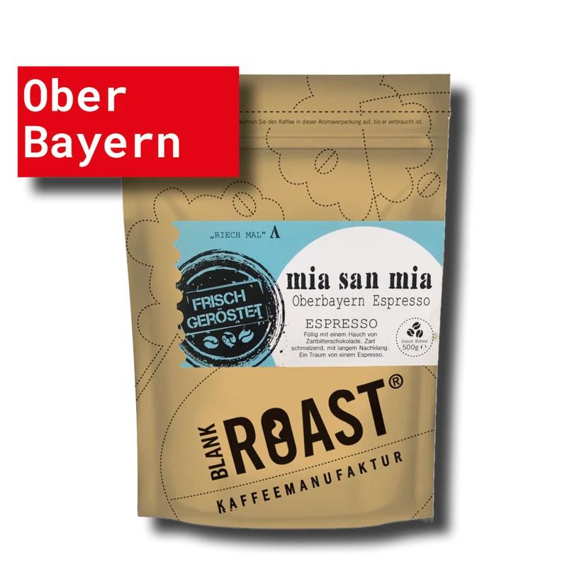 OBERBAYERN REGIONAL ESPRESSO Mia san Mia