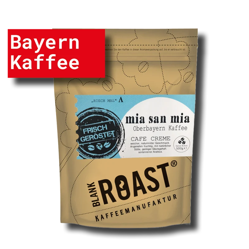OBERBAYERN REGIONAL KAFFEE Mia san Mia